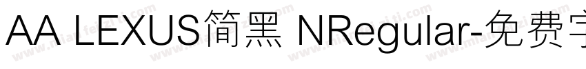 AA LEXUS简黑 NRegular字体转换